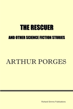 Paperback The Rescuer and Other Science Fiction Stories Book