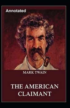 Paperback The American Claimant Annotated Book