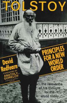 Paperback Tolstoy: Principles New World Order Book