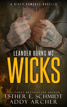 Paperback Leander Burns MC: Wicks Book