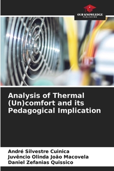 Paperback Analysis of Thermal (Un)comfort and its Pedagogical Implication Book