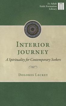 Paperback Interior Journey: A Spirituality for Contemporary Seekers Book