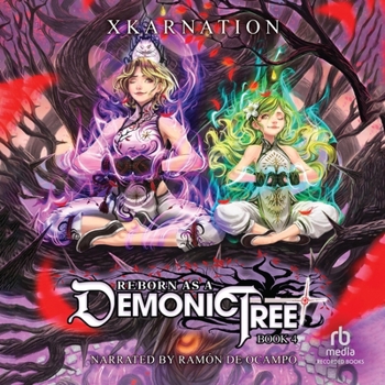 Audio CD Reborn as a Demonic Tree 4: An Litrpg Adventure Book