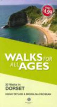 Paperback Dorset Walks for all Ages: 20 Short Walks for All Ages Book