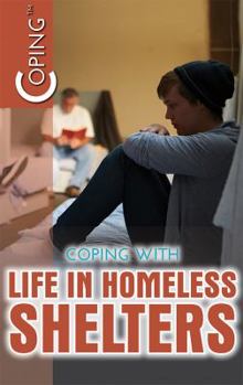 Paperback Coping with Life in Homeless Shelters Book