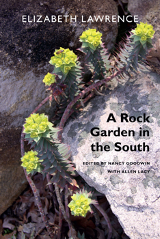 Paperback A Rock Garden in the South Book
