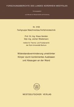 Paperback Widerstandsverminderung Umströmter Körper Durch Kombiniertes Ausblasen Und Absaugen an Der Wand [German] Book