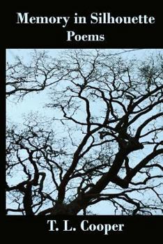 Paperback Memory in Silhouette: Poems Book