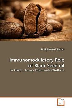 Paperback Immunomodulatory Role of Black Seed Oil Book