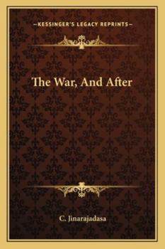 Paperback The War, And After Book