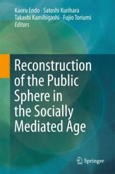 Hardcover Reconstruction of the Public Sphere in the Socially Mediated Age Book