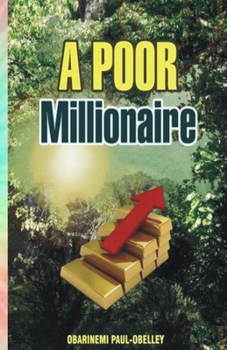 Paperback A Poor Millionaire Book