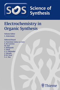 Hardcover Electrochemistry in Organic Synthesis (Science of Synthesis, 2021/5) Book