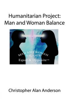 Paperback Humanitarian Project: Man and Woman Balance Book