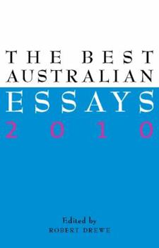 The Best Australian Essays 2010 - Book  of the Best Australian Essays