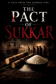 The Pact of Sukkar: A Tale From The Darker Side