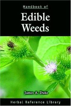 Hardcover Handbook of Edible Weeds: Herbal Reference Library Book
