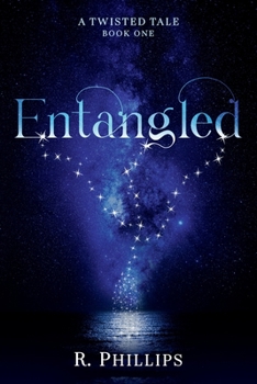 Paperback Entangled (A Twisted Tale) Book