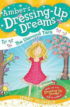 The Diamond Tiara - Book #2 of the Dressing-Up Dreams