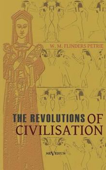 Revolutions of Civilization (World History Series, No 48)