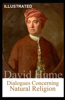 Dialogues Concerning Natural Religion Illustrated