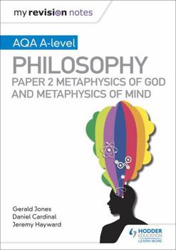 Paperback My Revision Notes: AQA A-level Philosophy Paper 2 Metaphysics of God and Metaphysics of mind Book