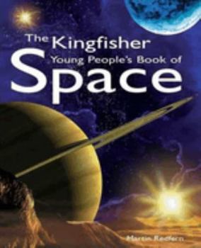 Hardcover The Kingfisher Young People's Book of Space Book