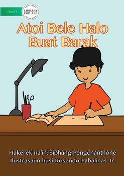 Paperback Atoi Can Do Many Things - Atoi bele halo buat barak [Tetum] Book