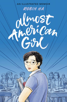 Paperback Almost American Girl: An Illustrated Memoir Book