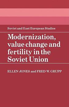 Paperback Modernization, Value Change and Fertility in the Soviet Union Book