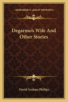 Paperback Degarmo's Wife And Other Stories Book