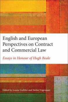 Paperback English and European Perspectives on Contract and Commercial Law: Essays in Honour of Hugh Beale Book