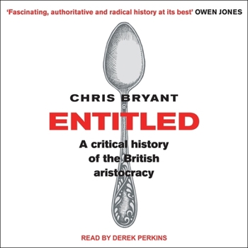 Audio CD Entitled: A Critical History of the British Aristocracy Book