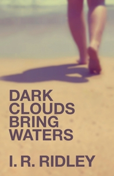 Paperback Dark Clouds Bring Waters Book