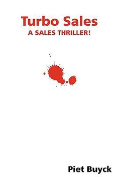 Paperback Turbo Sales: A Sales thriller ! Book