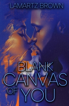 Paperback Blank Canvas of You Book