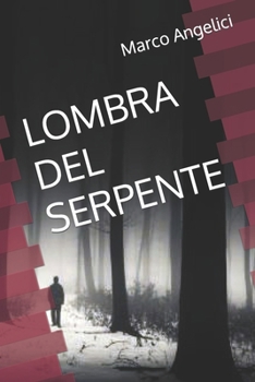Paperback L'ombra del serpente [Italian] Book