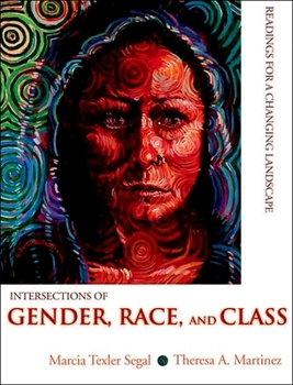 Paperback Intersections of Gender, Race, and Class: Readings for a Changing Landscape Book