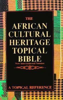 Paperback The African Cultural Heritage Topical Bible Book
