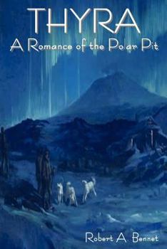 Paperback Thyra: A Romance of the Polar Pit Book