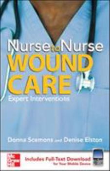 Paperback Nurse to Nurse Wound Care [With Access Code] Book