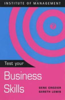 Paperback Test Your Business Skills (TEST YOURSELF) Book