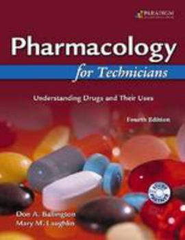 Paperback Pharmacology for Technicians: Understanding Drugs and Their Uses Textbook + Pocket Guide Pkg Book