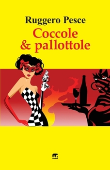 Paperback Coccole e Pallottole [Italian] Book