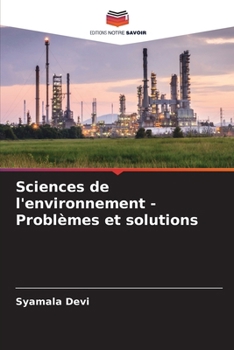 Paperback Sciences de l'environnement - Problèmes et solutions [French] Book