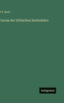 Hardcover Umriss der biblischen Seelenlehre [German] Book