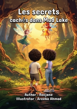 Paperback Les secrets cachés dans Mud Lake [French] Book