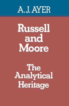 Russell and Moore: The Analytical Heritage