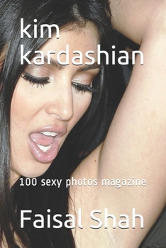 Paperback kim kardashian: 100 sexy photos magazine Book