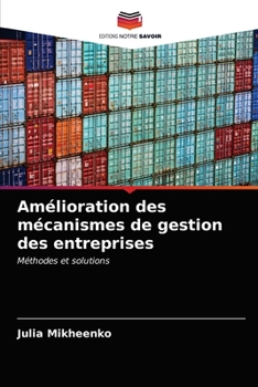 Paperback Amélioration des mécanismes de gestion des entreprises [French] Book